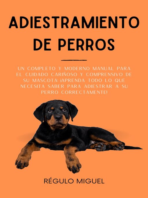 Title details for Adiestramiento de Perros by Régulo Miguel - Available